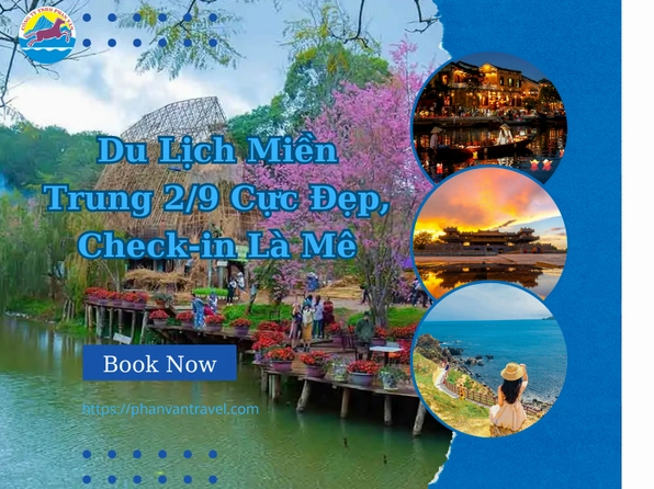16 địa điểm du lịch miền Trung đẹp say lòng du khách năm 2026