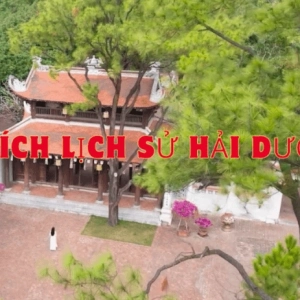 Khám phá di tích lịch sử ở Hải Dương thu hút du khách