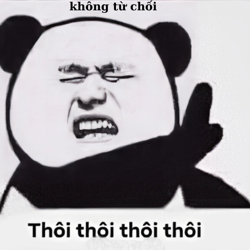Meme lắc đầu từ chối hài hước, biểu cảm không đồng ý bá đạo