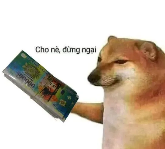 Meme tiền âm phủ bá đạo dành cho hội cà khịa không kiêng dè